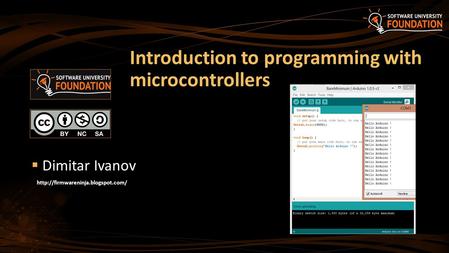  Dimitar Ivanov  Introduction to programming with microcontrollers.