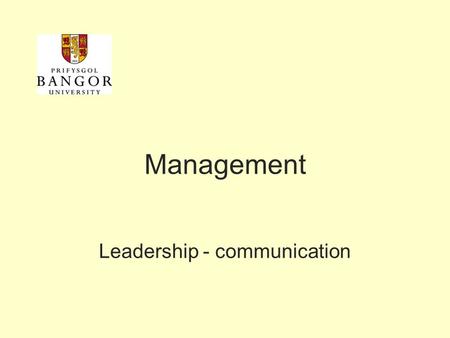 Leadership - communication