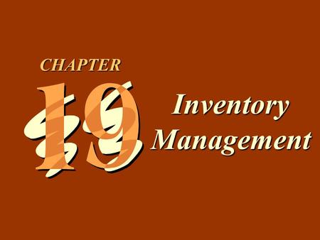 CHAPTER Inventory Management.