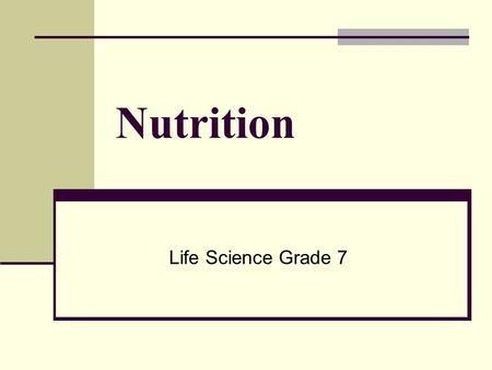 Nutrition Life Science Grade 7.