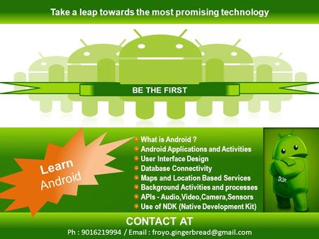 Take a leap towards the most promising technology