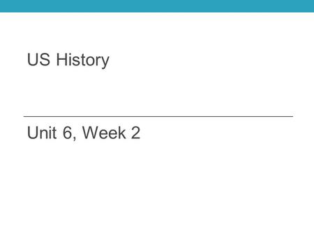 US History Unit 6, Week 2. Homework, Week of 1/13-1/17 Monday Add new vocab: internment Tuesday Cornell Notes on p. 466-469 Block Day Finish worksheet.