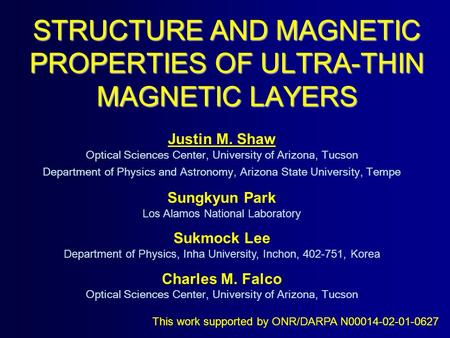 STRUCTURE AND MAGNETIC PROPERTIES OF ULTRA-THIN MAGNETIC LAYERS