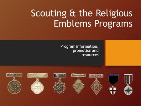 Scouting & the Religious Emblems Programs Program information, promotion and resources.