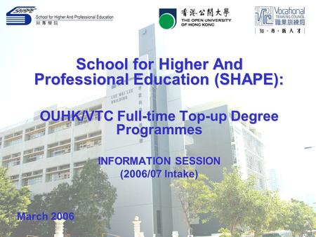 School for Higher And Professional Education (SHAPE):
