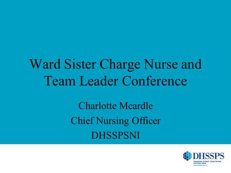 Ward Sister Charge Nurse and Team Leader Conference