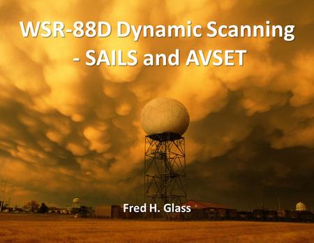 WSR‐88D Dynamic Scanning