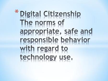How do we address Digital Citizenship? Direct instruction ~ PBIS for Technology Is it safe? Is it respectful? Is it responsible? We work very hard to.