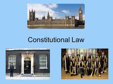 Constitutional Law. Introduction Law and State Questions Overview: 1.Examine constitutions 2.Debates.