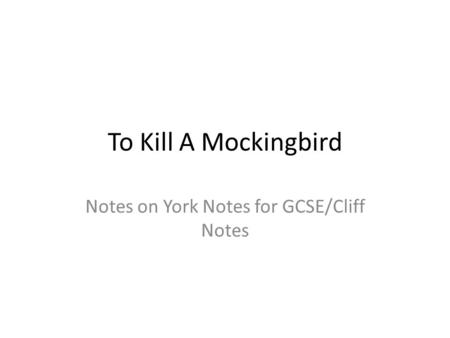 Notes on York Notes for GCSE/Cliff Notes