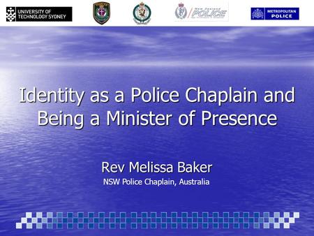 Identity as a Police Chaplain and Being a Minister of Presence