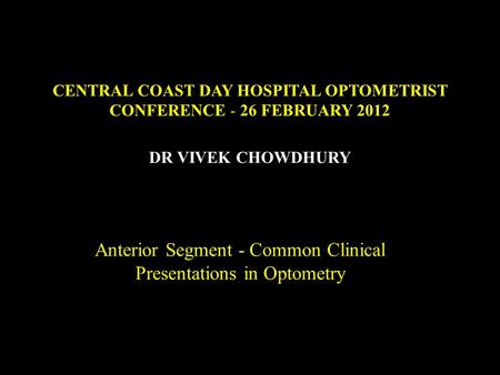 Anterior Segment - Common Clinical Presentations in Optometry