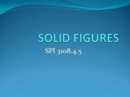 SOLID FIGURES SPI 3108.4.5.