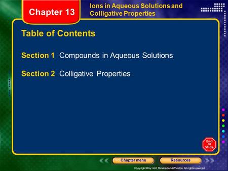 Chapter 13 Table of Contents Section 1 Compounds in Aqueous Solutions