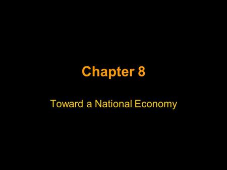 Toward a National Economy