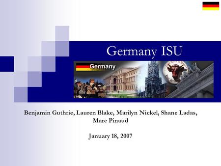 Benjamin Guthrie, Lauren Blake, Marilyn Nickel, Shane Ladas, Marc Pinaud January 18, 2007 Germany ISU.