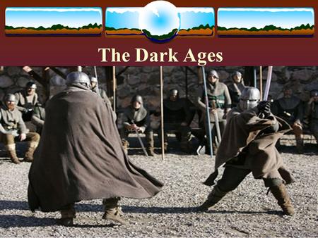 The Dark Ages 500-1000 A.D.. Characteristics  Roman civilization disappeared.  Wars raged constantly.  Towns emptied.  Learning ceased.