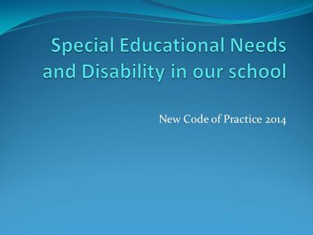 Special Educational Needs and Disability in our school