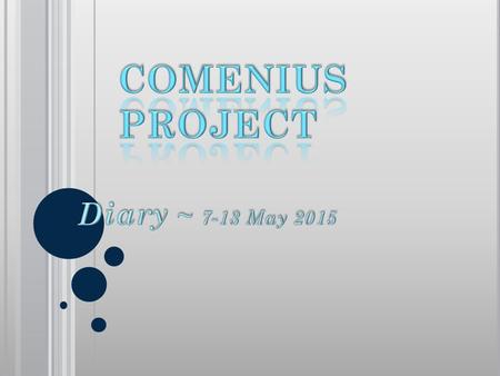The last meeting of the Comenius project was in Spain, exactly in Palma de Mallorca. The italian team was made up of Amato Stefany, Benina Margherita,