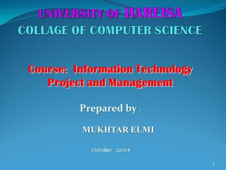 UNIVERSITY OF HAREISA COLLAGE OF COMPUTER SCIENCE