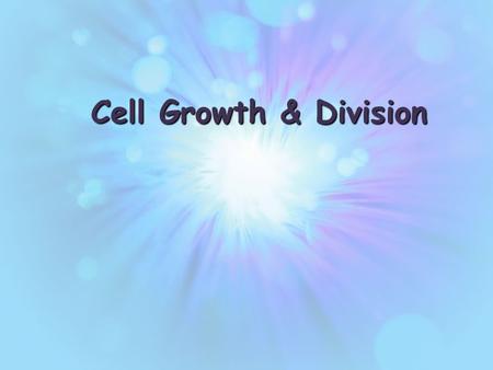 Www.free-ppt-templates.com Cell Growth & Division.