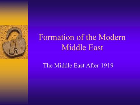 Formation of the Modern Middle East