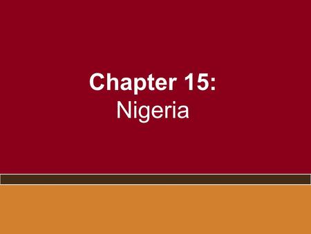 Chapter 15: Nigeria. A New Democracy? – the 2006 and 2007 elections.