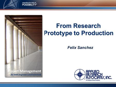 From Research Prototype to Production