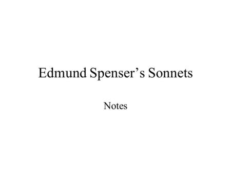 Edmund Spenser’s Sonnets