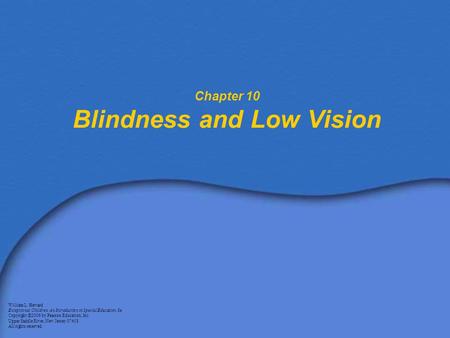 Chapter 10 Blindness and Low Vision
