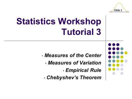 Statistics Workshop Tutorial 3