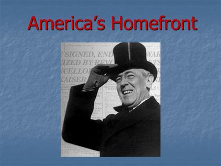 America’s Homefront. Building an Army Congress past the Selective Service Act Congress past the Selective Service Act Draft Draft 9.6 million registered.