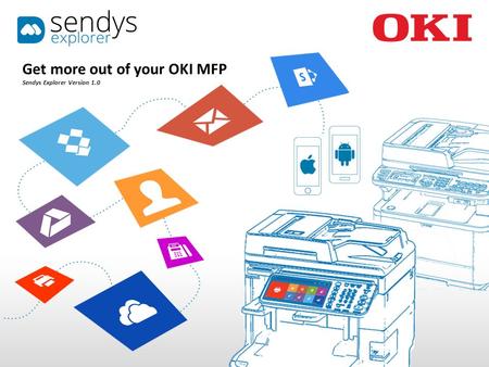 Get more out of your OKI MFP