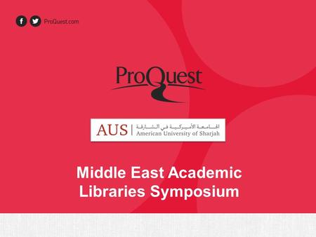Middle East Academic Libraries Symposium. About ebrary Founded in 1999 by Kevin Sayar & Christopher Warnock Variety of models, products, and services.