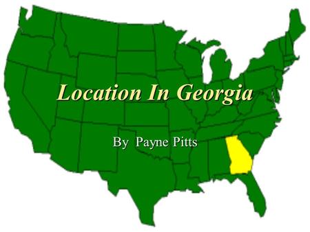 Location In Georgia By Payne Pitts.