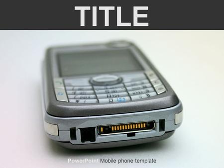 TITLE PowerPoint Mobile phone template. Chart slide.