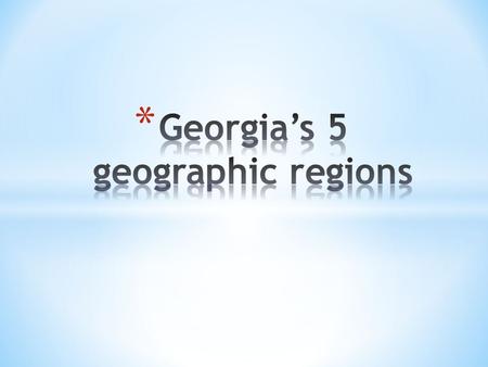 Georgia’s 5 geographic regions