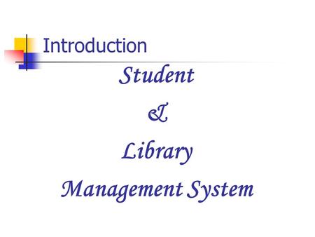 Student & Library Management System