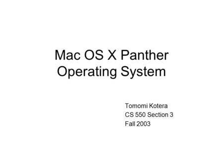 Mac OS X Panther Operating System