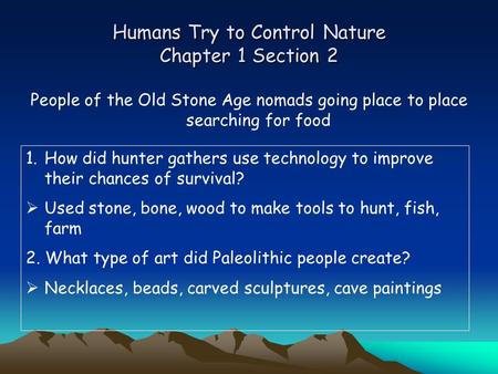 Humans Try to Control Nature Chapter 1 Section 2