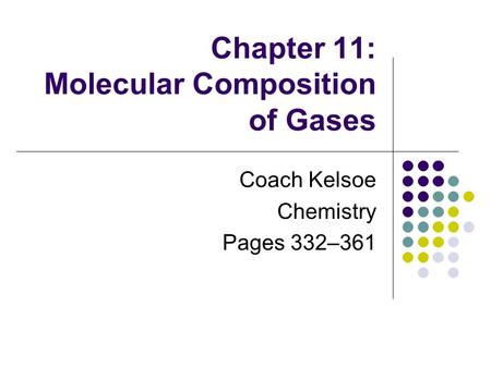 Chapter 11: Molecular Composition of Gases