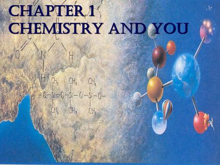 CHAPTER 1LABORATORY CHEMISTRY1 CHAPTER 1 CHEMISTRY AND YOU.