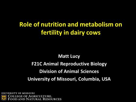 Role of nutrition and metabolism on fertility in dairy cows