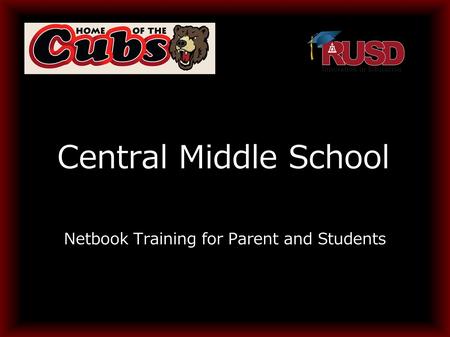 Central Middle School Netbook Training for Parent and Students.