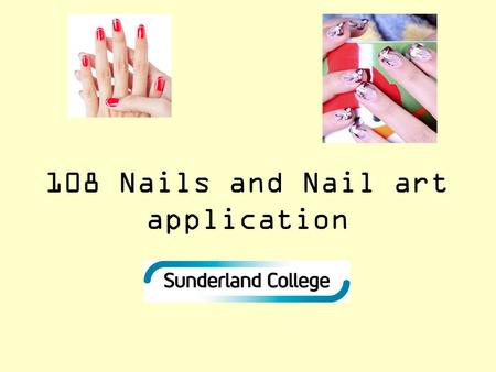 108 Nails and Nail art application