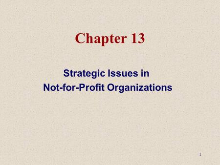 Strategic Issues in Not-for-Profit Organizations