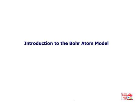 Introduction to the Bohr Atom Model 1. 2 Electrons that leave one orbit of an atom must move to another orbit. Electrons can only change orbits if they.