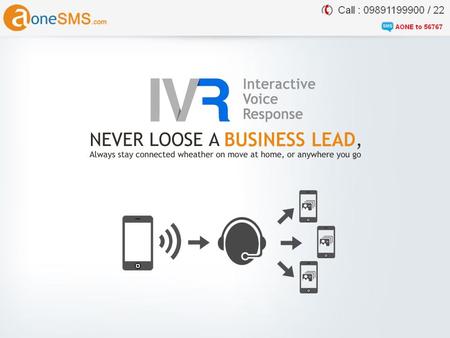 IVR (Interactive Voice Response) Virtual Number is your personal reception hosted virtually in cloud telephony environment. In this you get a personal.