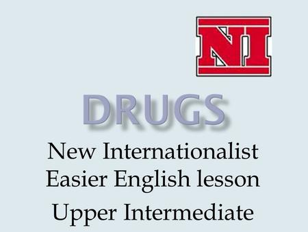 New Internationalist Easier English lesson Upper Intermediate.