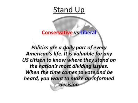 Conservative vs Liberal